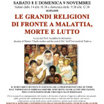 Firenze 8 e 9 novembre 2014 - LE GRANDI RELIGIONI DI FRONTE A MALATTIA, MORTE E LUTTO